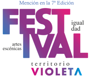 Mención en la 7 Edición del Festival Territorio Violeta